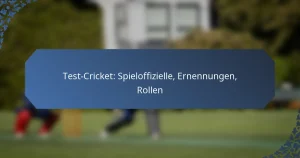 Test-Cricket: Spieloffizielle, Ernennungen, Rollen